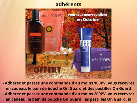 En octobre, les nouveaux adhérents doTERRA reçoivent des cadeaux!
